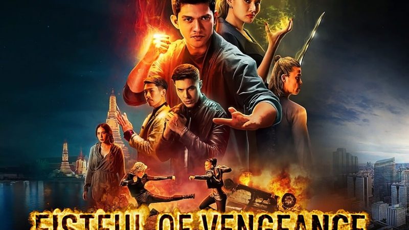 “Fistful of Vengeance” (2022) – A Supernatural Action Thriller Following “Wu Assassins”